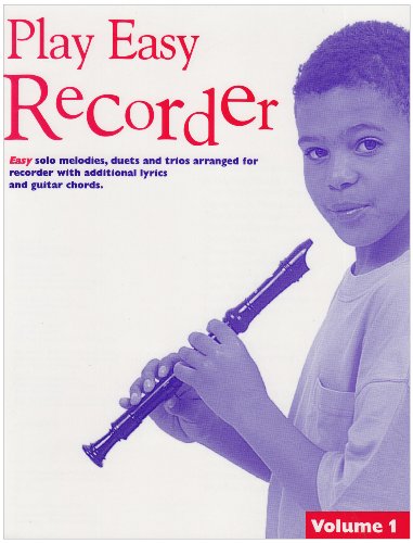 Stock image for PLAY EASY RECORDER VOLUME 1 for sale by Wonder Book
