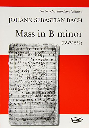 Beispielbild fr Mass in B Minor BWV 232 (Vocal Score) zum Verkauf von Aardvark Rare Books