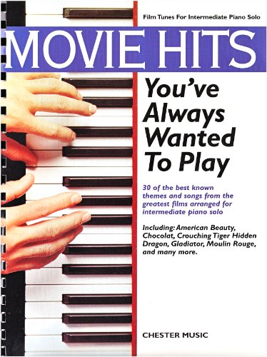 Beispielbild fr Movie Hits You'Ve Always Wanted to Play (Always Wanted to Play Series) zum Verkauf von WorldofBooks