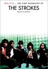 9780711996014: The Strokes: This Is It...the First Biography