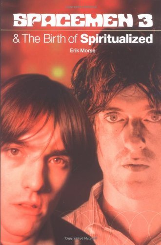 9780711996021: The "Spacemen 3" and the Birth of "Spiritualized" Dreamweapon