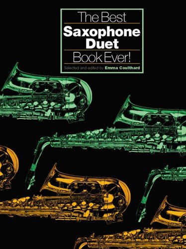 Imagen de archivo de The Best Saxophone Duet Ever a la venta por CitiRetail