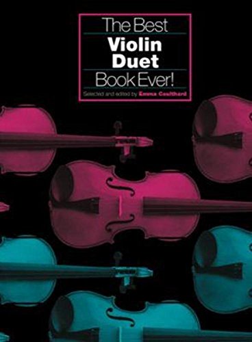 Imagen de archivo de The Best Violin Duet Book Ever! a la venta por WorldofBooks