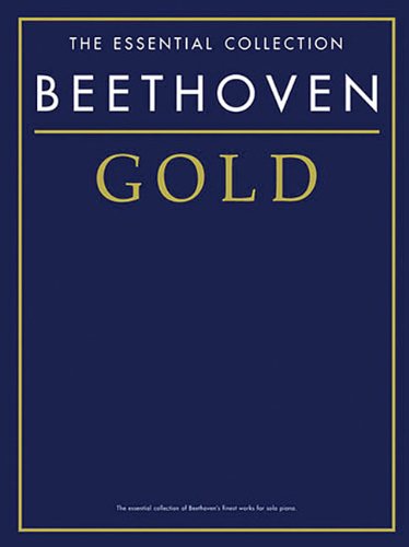 Beethoven Gold (Essential Collections)