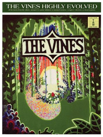 Stock image for THE VINES HIGHLY EVOLVED TAB for sale by WorldofBooks
