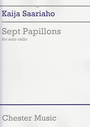 9780711997448: Kaija saariaho: sept papillons for solo cello