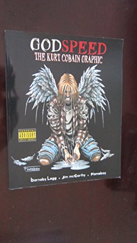 Imagen de archivo de Godspeed: The Kurt Cobain Graphic a la venta por BooksRun