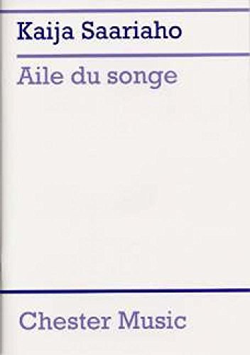 9780711997813: Kaija saariaho: aile du songe (score)