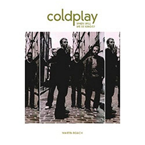 Coldplay: Nobody Said It Was Easy - Roach, Martin
