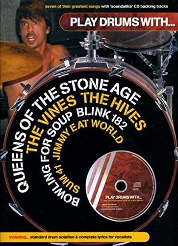 Beispielbild fr Play Drums with Queens of the Stone Age, the Vines, the Hives, Bowling for Soup Blink 182, Sum 41, Jimmy Eat World zum Verkauf von WorldofBooks