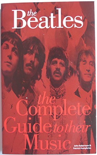 Stock image for Complete Guide to the Music of the "Beatles": Pt. 1 (Complete Guide to the Music Of.) for sale by WorldofBooks