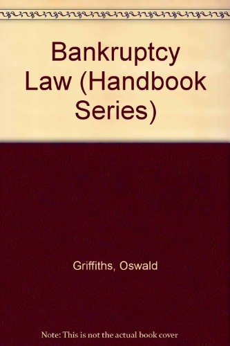 9780712102360: Bankruptcy Law (Handbook Series)