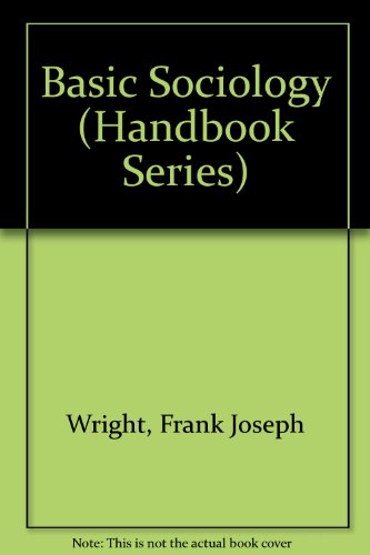 Beispielbild fr Basic Sociology (Handbook Series) zum Verkauf von Studibuch
