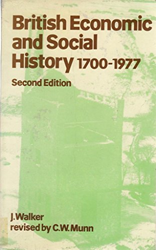 9780712102667: British Economic and Social History, 1700-1977