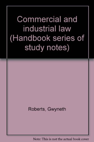 Stock image for Commercial and industrial law (Handbook series of study notes) for sale by Bahamut Media
