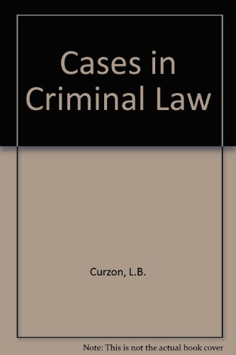 Cases in Criminal Law (9780712103763) by L.B. Curzon