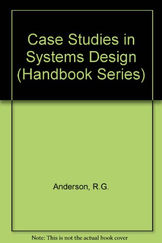 Stock image for Case Studies in Systems Design for sale by Better World Books Ltd