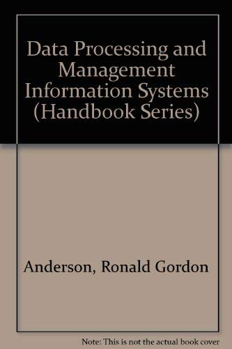 Stock image for Data Processing and Management Information Systems (Handbook Series) for sale by AwesomeBooks