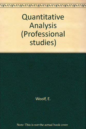 Stock image for Quantitative Analysis (Professional studies) for sale by AwesomeBooks