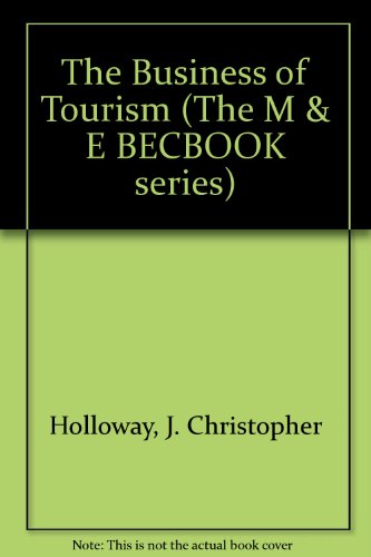 9780712105941: The Business of Tourism