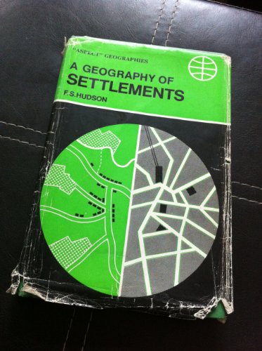 Imagen de archivo de A Geography of Settlements a la venta por Better World Books
