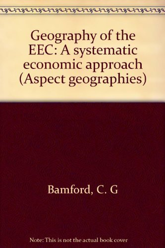 Beispielbild fr Geography of the EEC zum Verkauf von Better World Books: West