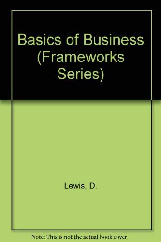 The Basics of Business (9780712107945) by Lewis, David