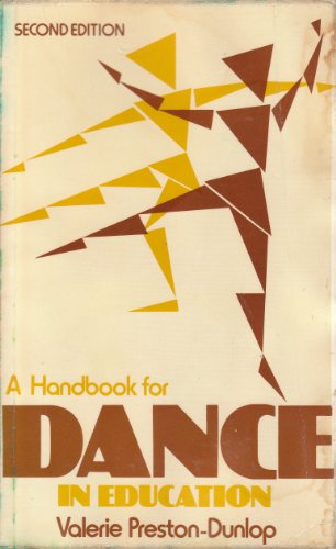 9780712108157: Handbook for Dance in Education, A