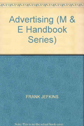 Beispielbild fr ADVERTISING (M and E HANDBOOK SERIES) zum Verkauf von Reuseabook