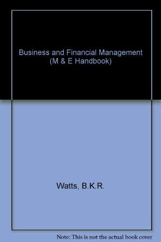 Beispielbild fr Business and Financial Management (M & E Handbook Series) zum Verkauf von WorldofBooks