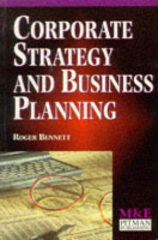 Stock image for Corporate Strategy And Business Planning for sale by WorldofBooks