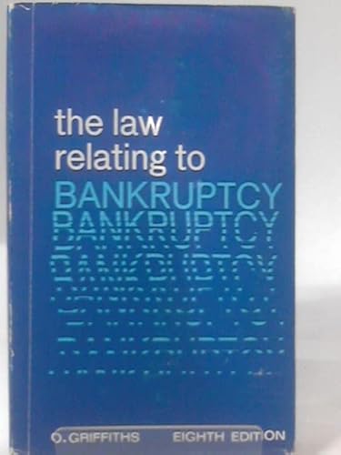 Stock image for Law Relating to Bankruptcy, Deeds of Arrangement, Receiverships and Trusteeships for sale by ThriftBooks-Atlanta