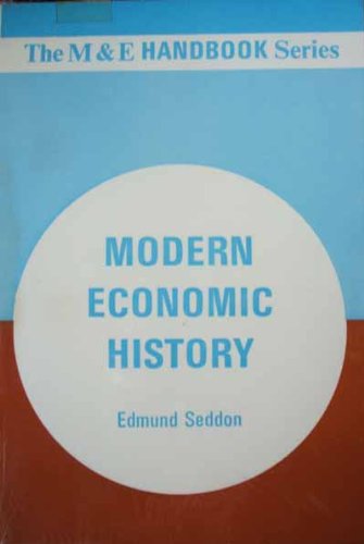 Stock image for Modern Economic History (Handbook Series) for sale by The London Bookworm