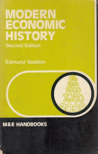 Stock image for Modern Economic History . British social and economic History Since 1760 for sale by PEND BOOKS