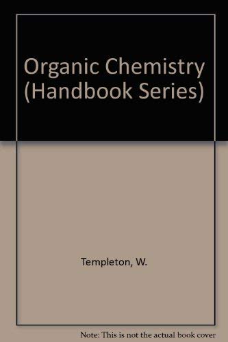 Beispielbild fr Organic Chemistry (Handbook Series) zum Verkauf von AwesomeBooks