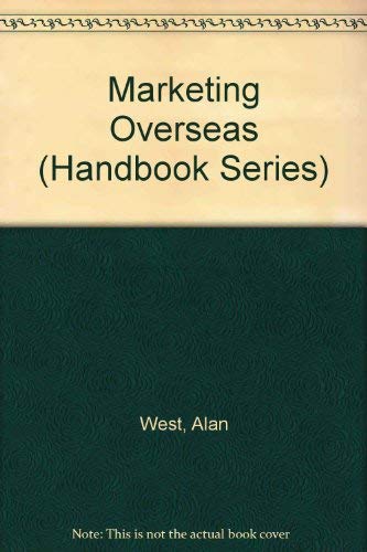 Stock image for Marketing Overseas (Handbook Series) for sale by AwesomeBooks