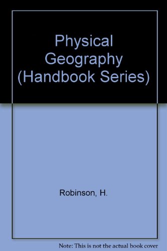 Beispielbild fr Physical Geography (Handbook Series) zum Verkauf von AwesomeBooks