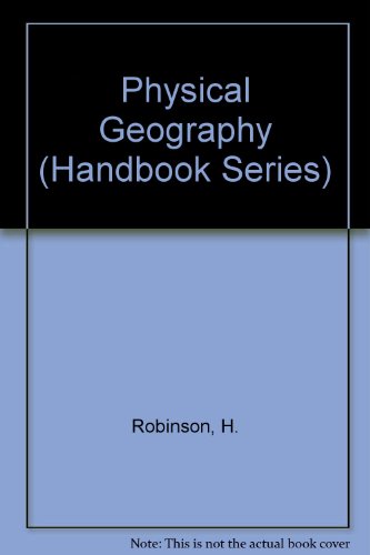 9780712116381: Physical Geography (Handbook Series)