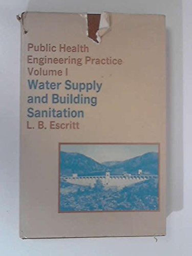 Beispielbild fr Public Health Engineering Practice: Water Supply and Building Sanitation v. 1 zum Verkauf von Reuseabook