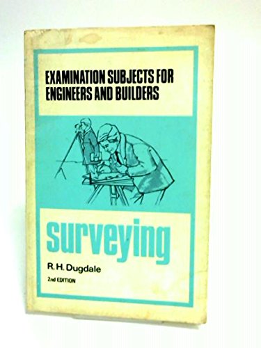 Imagen de archivo de Surveying (Examination Subjects for Engineers & Builders) a la venta por Books Puddle