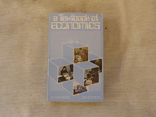 A textbook of economics (9780712120203) by John Lloyd Hanson