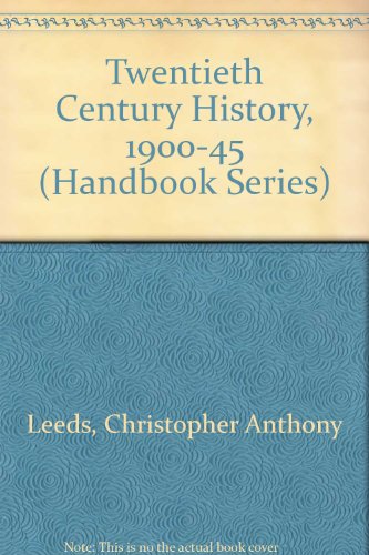 Beispielbild fr Twentieth Century History, 1900-45 (Handbook Series) zum Verkauf von AwesomeBooks