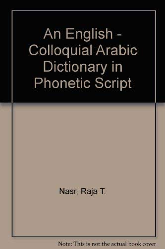 English-Colloquial Arabic Dictionary (9780712155809) by Raja Nasr
