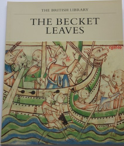9780712301411: The Becket Leaves (Manuscripts in Colour Series)