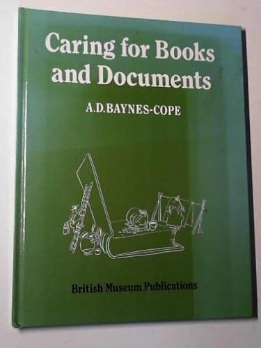 9780712301510: Caring for Books and Documents