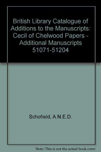 9780712301527: Cecil of Chelwood Papers - Additional Manuscripts 51071-51204 (British Library Catalogue of Additions to the Manuscripts)