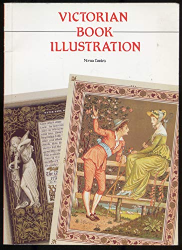 Victorian Book Illustration (1988 FIRST EDITION, FIRST PRINTING)