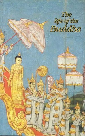 Stock image for Life of the Buddha for sale by Better World Books