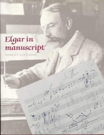 9780712302036: Elgar in Manuscript