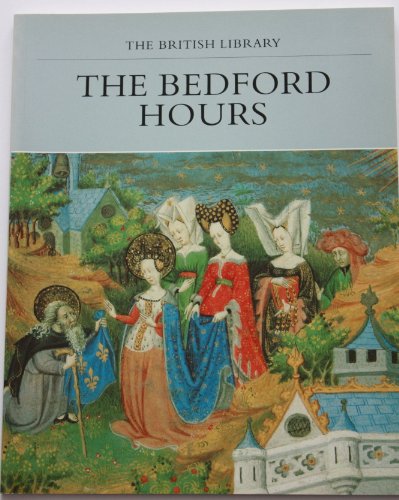 Beispielbild fr The Bedford Hours zum Verkauf von WorldofBooks